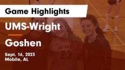 UMS-Wright  vs Goshen Game Highlights - Sept. 16, 2023