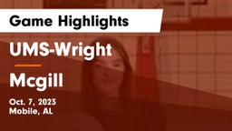 UMS-Wright  vs Mcgill Game Highlights - Oct. 7, 2023
