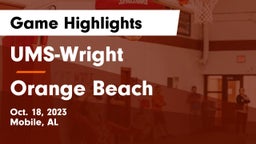 UMS-Wright  vs Orange Beach  Game Highlights - Oct. 18, 2023