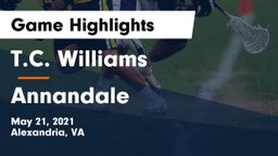 T.C. Williams vs Annandale  Game Highlights - May 21, 2021