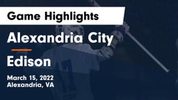 Alexandria City  vs Edison Game Highlights - March 15, 2022