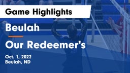 Beulah  vs Our Redeemer's  Game Highlights - Oct. 1, 2022