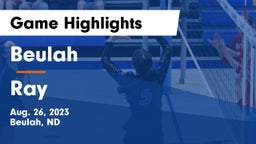 Beulah  vs Ray  Game Highlights - Aug. 26, 2023