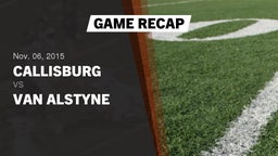 Recap: Callisburg  vs. Van Alstyne High 2015