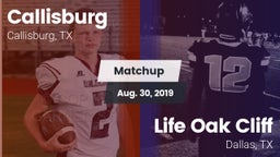 Matchup: Callisburg vs. Life Oak Cliff  2019