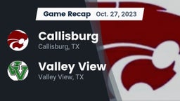 Recap: Callisburg  vs. Valley View  2023