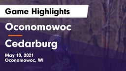 Oconomowoc  vs Cedarburg  Game Highlights - May 10, 2021