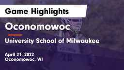 Oconomowoc  vs University School of Milwaukee Game Highlights - April 21, 2022
