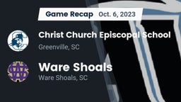 Recap: Christ Church Episcopal School vs. Ware Shoals  2023