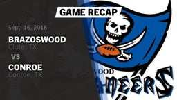 Recap: Brazoswood  vs. Conroe  2016