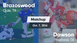 Matchup: Brazoswood vs. Dawson  2016