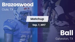 Matchup: Brazoswood vs. Ball  2017