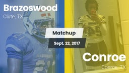 Matchup: Brazoswood vs. Conroe  2017