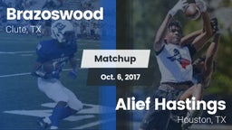 Matchup: Brazoswood vs. Alief Hastings  2017
