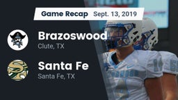 Recap: Brazoswood  vs. Santa Fe  2019