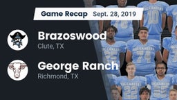 Recap: Brazoswood  vs. George Ranch  2019