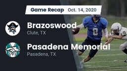 Recap: Brazoswood  vs. Pasadena Memorial  2020