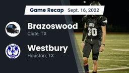 Recap: Brazoswood  vs. Westbury  2022