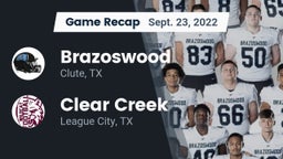 Recap: Brazoswood  vs. Clear Creek  2022