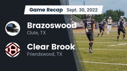Recap: Brazoswood  vs. Clear Brook  2022