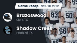 Recap: Brazoswood  vs. Shadow Creek  2022