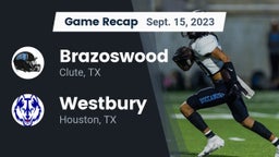 Recap: Brazoswood  vs. Westbury  2023