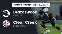Recap: Brazoswood  vs. Clear Creek  2023