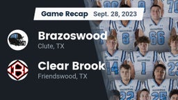 Recap: Brazoswood  vs. Clear Brook  2023