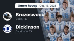 Recap: Brazoswood  vs. Dickinson  2023