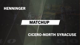 Matchup: Henninger vs. Cicero-North Syracuse  2016