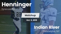 Matchup: Henninger vs. Indian River  2018