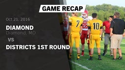 Recap: Diamond  vs. Districts 1st Round 2016