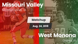 Matchup: Missouri Valley vs. West Monona  2018