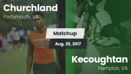 Matchup: Churchland vs. Kecoughtan  2017