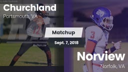 Matchup: Churchland vs. Norview  2018