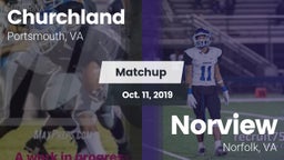 Matchup: Churchland vs. Norview  2019