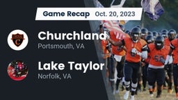 Recap: Churchland  vs. Lake Taylor  2023