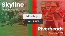 Matchup: Skyline vs. Riverheads  2019