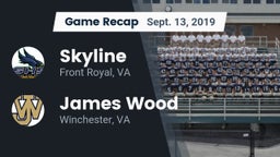 Recap: Skyline  vs. James Wood  2019