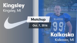 Matchup: Kingsley vs. Kalkaska  2016