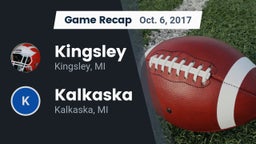 Recap: Kingsley  vs. Kalkaska  2017