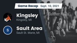 Recap: Kingsley  vs. Sault Area  2021