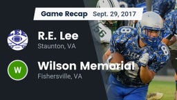 Recap: R.E. Lee  vs. Wilson Memorial  2017