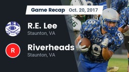 Recap: R.E. Lee  vs. Riverheads  2017