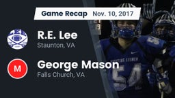 Recap: R.E. Lee  vs. George Mason  2017