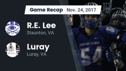 Recap: R.E. Lee  vs. Luray  2017
