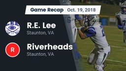 Recap: R.E. Lee  vs. Riverheads  2018