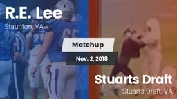 Matchup: Lee vs. Stuarts Draft  2018