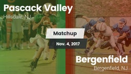 Matchup: Pascack Valley vs. Bergenfield  2017