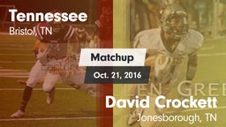 Matchup: Tennessee vs. David Crockett  2016
